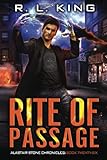 Rite of Passage: An Alastair Stone Urban Fantasy Novel (Alastair Stone Chronicles Book 26) (The Alastair Stone Chronicles)