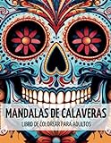 Mandalas de Calaveras: Libro de Colorear para Adultos