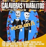 Calaveras Y Diablitos -Rock En Ñ-